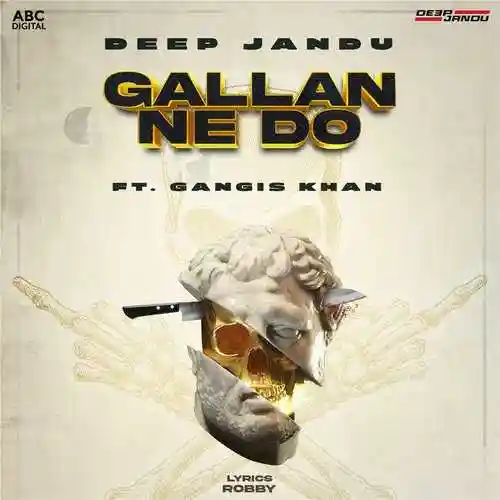 Gallan Ne Do  - Deep Jandu cover image