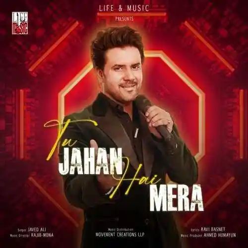 Tu Jahan Hai Mera - Javed Ali 2023 cover image