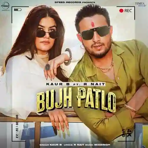 Bujh Patlo - Kaur B 2024 cover image