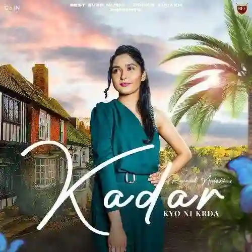 Kadar Kyo Ni Krda - Ravneet  Aulakh cover image