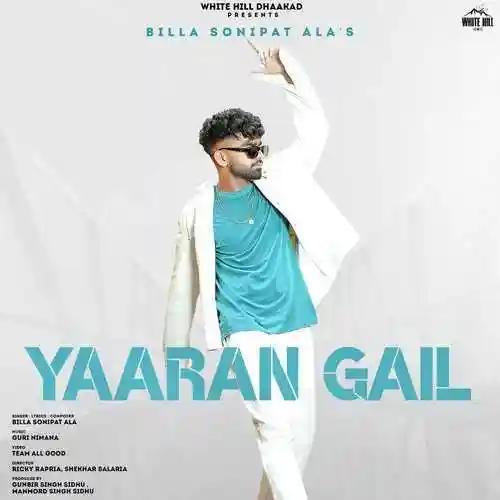 Yaaran Gail - Billa Sonipat Ala cover image