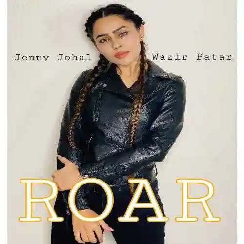 Roar (Dahaad) - Jenny Johal cover image