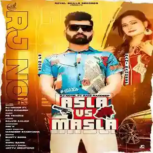 Asla Vs Masla - Rj Nroor 2021 cover image