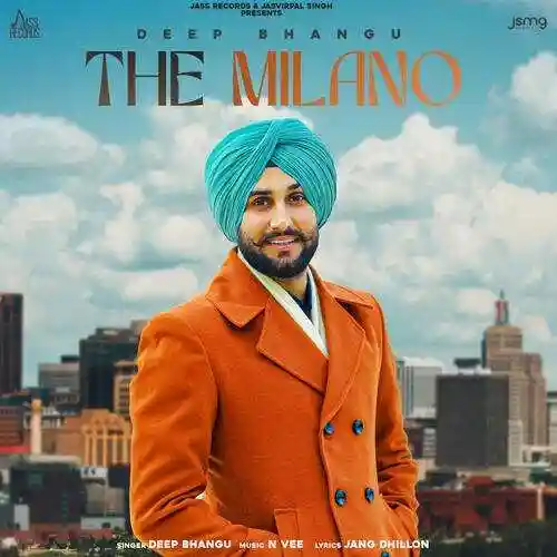 The Milano - Deep Bhangu cover image