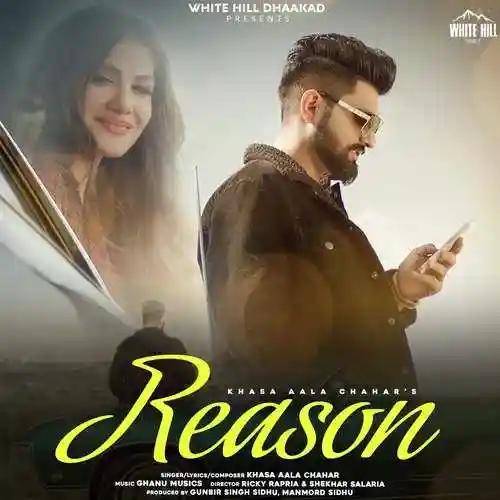 Reason - Khasa Aala Chahar 2021 cover image