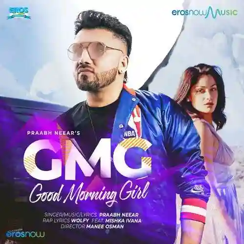 Good Morning Girl - Praabh Neear 2021 cover image