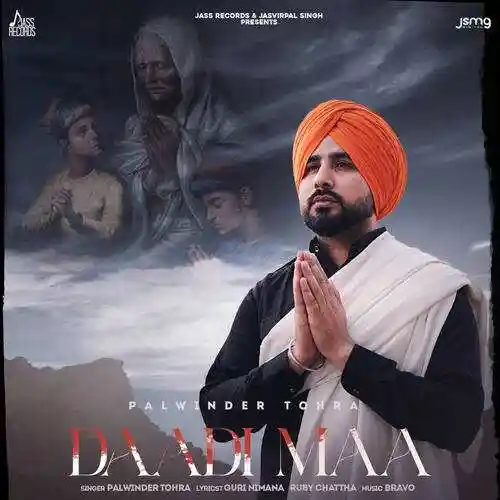 Daadi  Maa - Palwinder Tohra 2022 cover image