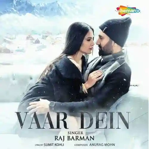 Vaar Dein - Raj Barman 2025 cover image