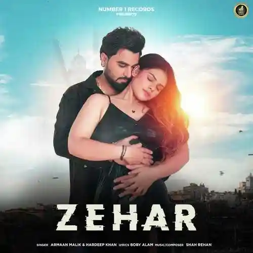 Zehar - Armaan Malik 2023 cover image