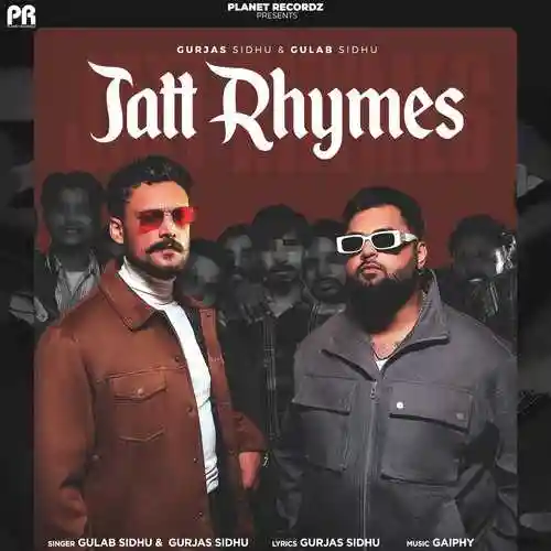 Jatt Rhymes - Gulab Sidhu 2024 cover image