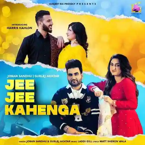 Jee Jee Kahenga - Joban Sandhu cover image