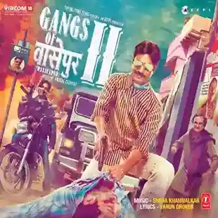Gangs Of Wasseypur - 2 2012 cover image