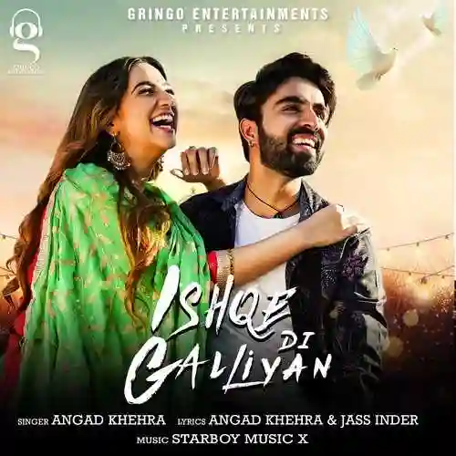 Ishqe Di Galliyan - Angad Khehra 2021 cover image