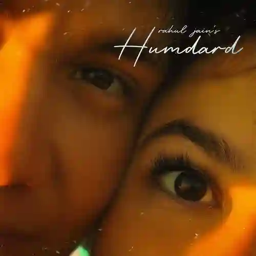 Humdard - Rahul Jain 2025 cover image