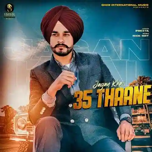 35 Thaane - Jagan Khai 2021 cover image