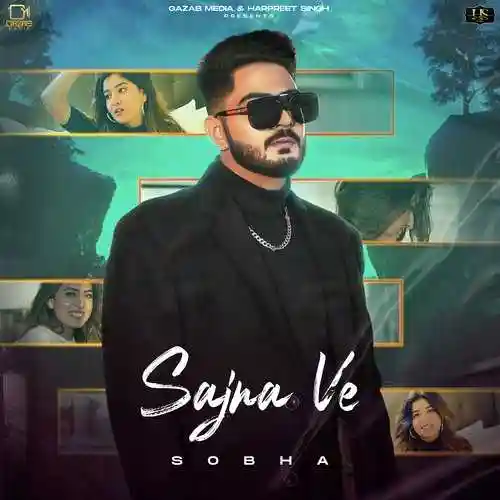 Sajna Ve - Sobha cover image