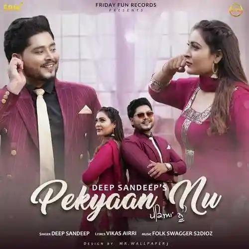 Pekyaan Nu - Deep Sandeep 2021 cover image