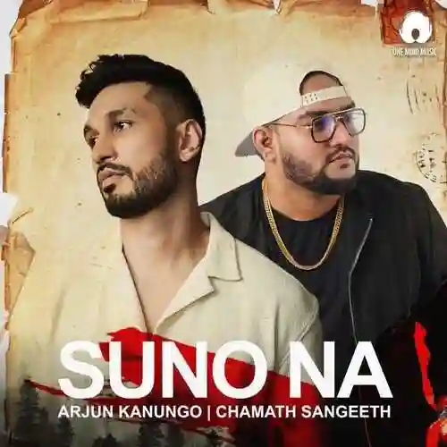 Suno Na - Arjun Kanungo 2024 cover image