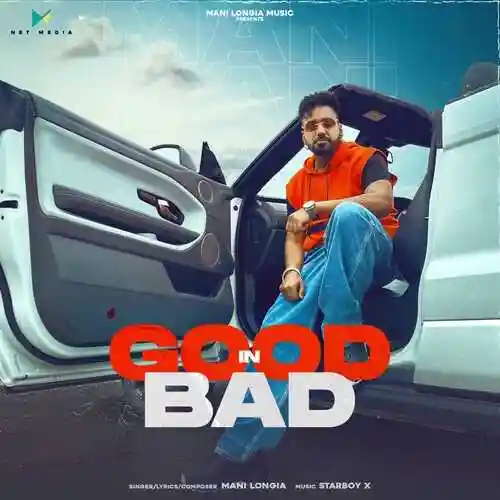 Good In Bad - Mani Longia cover image