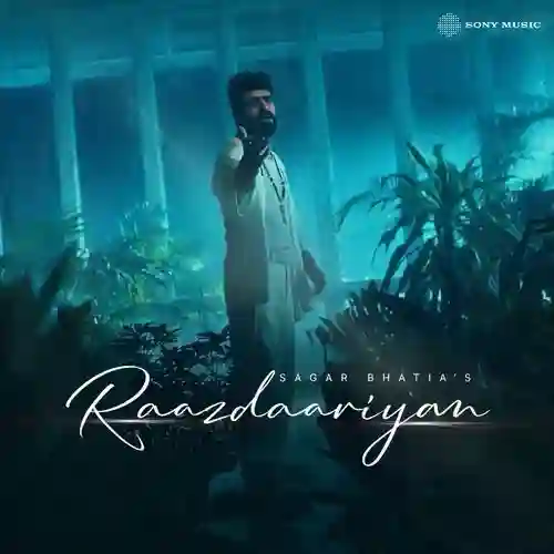 Raazdaariyan - Sagar Bhatia 2025 cover image
