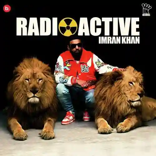 Radioactive - Imran Khan 2024 cover image