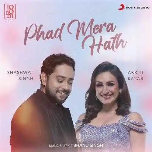 Phad Mera Hath - Akriti Kakar 2022 cover image