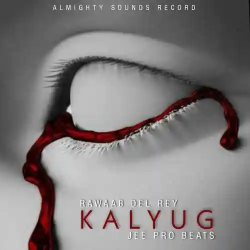 Kalyug - Rawaab Del Rey 2022 cover image