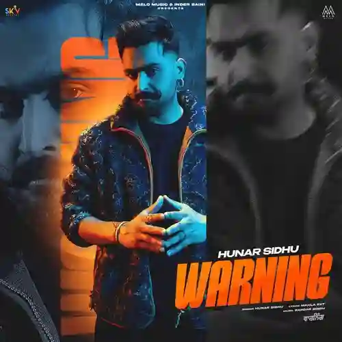 Warning - Hunar Sidhu 2025 cover image
