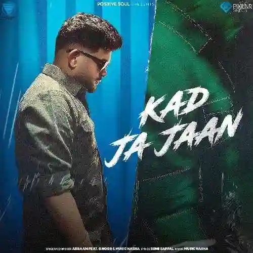 Kad Ja Jaan - Abraam 2024 cover image