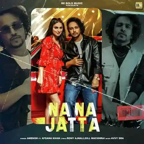 Na Na Jatta - Afsana Khan cover image