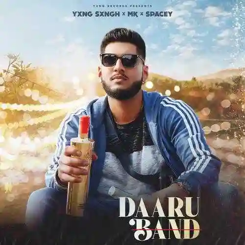 Daaru Band - YXNG SXNGH 2021 cover image