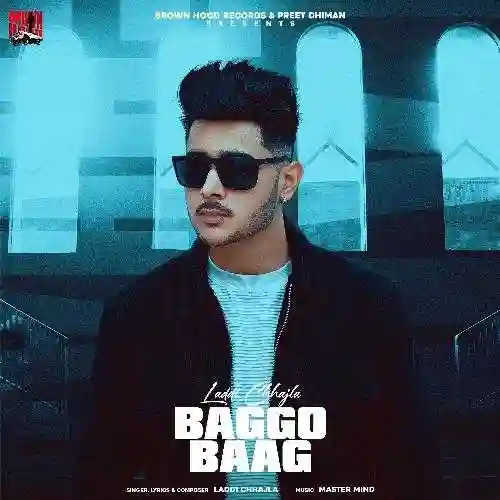 Baggo Baag - Laddi Chhajla 2022 cover image