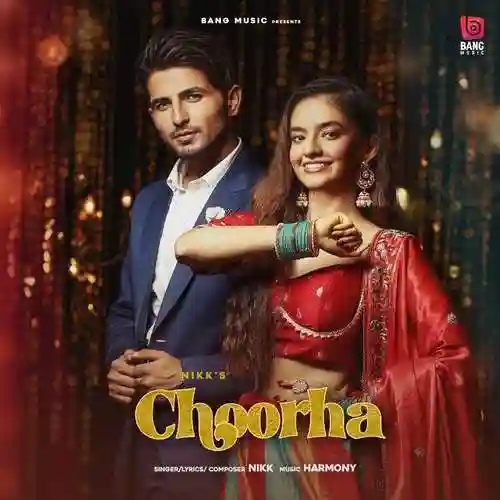 Choorha - Nikk 2021 cover image