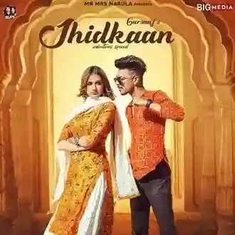 Jhidkaan - Gursanj 2021 cover image