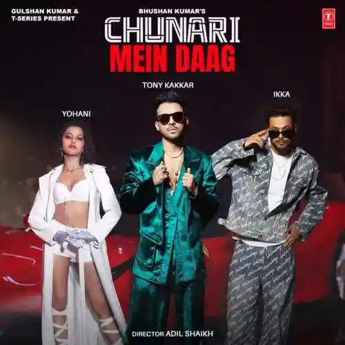 Chunari Mein Daag - Tony Kakkar 2023 cover image