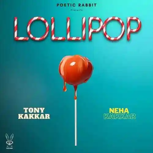 Lollipop - Tony Kakkar 2023 cover image