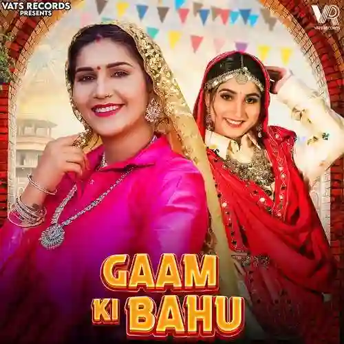 Gaam Ki Bahu (feat. Sapna Choudhary) - Renuka Panwar 2022 cover image