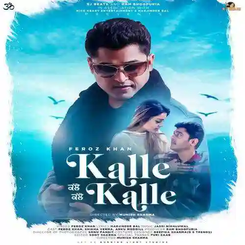 Kalle Kalle - Feroz Khan 2022 cover image