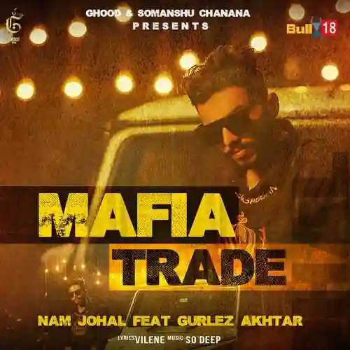 Mafia Trade - Nam Johal 2021 cover image