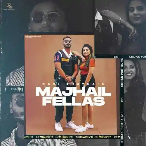 Majhail Fellas - Navi Chatha cover image