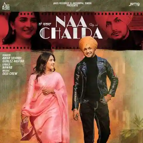 Naa Chalda - Amar Sehmbi 2021 cover image