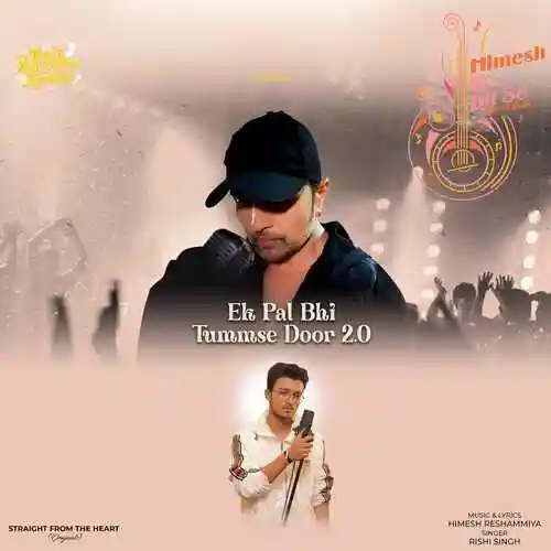 Ek Pal Bhi Tummse Door 2.0 - Rishi Singh 2023 cover image