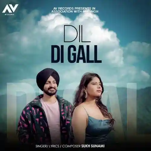 Dil Di Gall - Sukh Sunami cover image