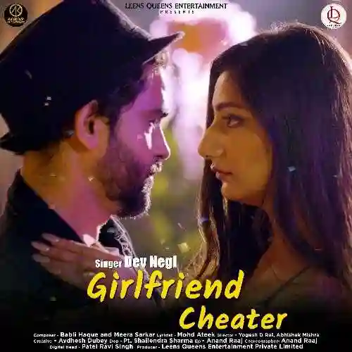 Girlfriend Cheater - Dev Negi 2024 cover image