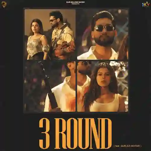 3 Round (feat. Gurlez Akhtar) - Wilson Brar 2025 cover