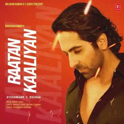 Raatan Kaaliyan - Ayushmann Khurrana 2023 cover image