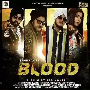 Blood - Sahib Kohli cover image