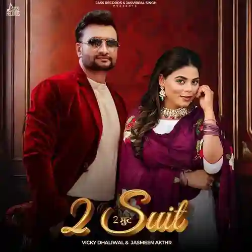 2 Suit - Vicky Dhaliwal 2024 cover image