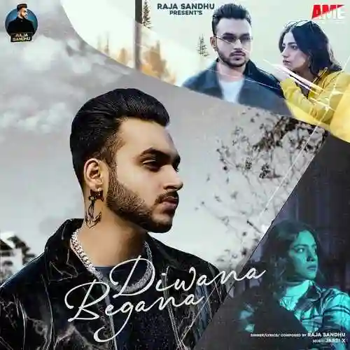 Diwana Begana - Raja Sandhu 2022 cover image