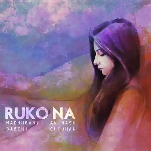 Ruko Na - Avinash Chouhan 2023 cover image